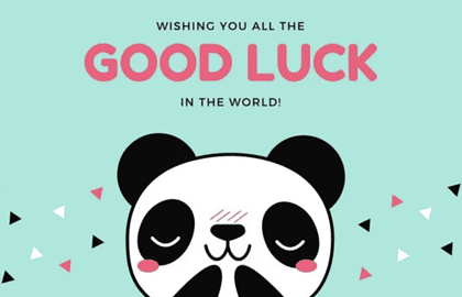 good luck